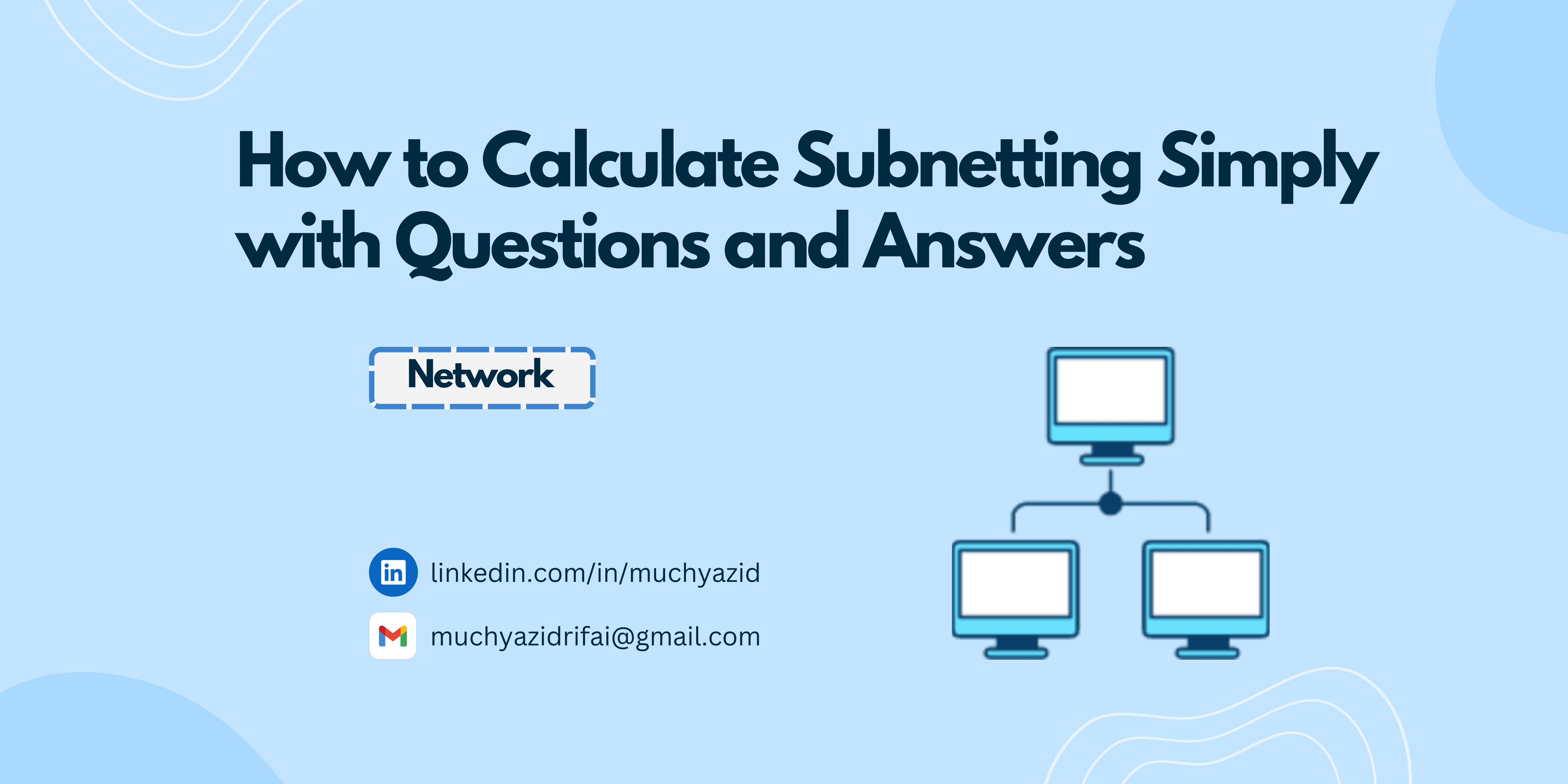 How to Calculate Subnetting Simply with Questions and Answers